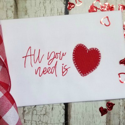 All You Need is Love Applique Design